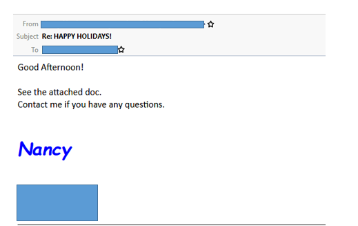 Figures 6 and 7. Emails samples that delivered Powload attachments. The first email has a more professional tone, while the second one is more informal.